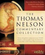 The Thomas Nelson Commentary Collection di Nelson Reference, Thomas Nelson Publishers edito da Thomas Nelson