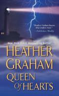 Queen Of Hearts di Heather Graham edito da Kensington Publishing