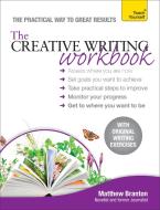 The Creative Writing Workbook di Matthew Branton edito da Hodder & Stoughton General Division