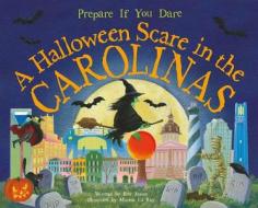 A Halloween Scare in the Carolinas di Eric James edito da Sourcebooks Jabberwocky