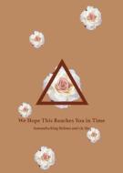 We Hope This Reaches You in Time di R. H. Sin, Samantha King Holmes edito da ANDREWS & MCMEEL