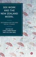 Sex Work And The New Zealand Model edito da Bristol University Press