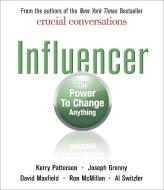 Influencer: The Power to Change Anything di Kerry Patterson, Joseph Grenny, David Maxfield edito da Highbridge Company