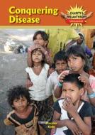 CONQUERING DISEASE di Marylou Morano Kjelle edito da TRIPLE 3C INC