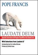 Laudate Deum: Apostolic Exhortation to All People of Good Will on the Climate Crisis di Pope Francis edito da ORBIS BOOKS