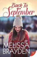Back to September di Melissa Brayden edito da BOLD STROKES BOOKS