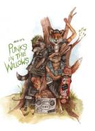 Punks In The Willows (Hardcover) di Alex Cf edito da THE LIFFEY PR