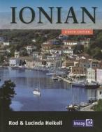 Ionian di Rod Heikell, Lucinda Heikell edito da Imray,laurie,norie & Wilson Ltd