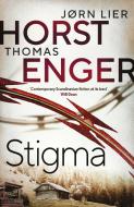 Stigma di Thomas Enger, Jorn Lier Horst edito da Orenda Books