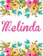 Melinda: Personalised Notebook/Journal Gift for Women & Girls 100 Pages (White Floral Design) di Kensington Press edito da Createspace Independent Publishing Platform
