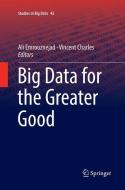 Big Data for the Greater Good edito da Springer International Publishing