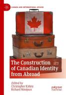 The Construction of Canadian Identity from Abroad edito da Springer International Publishing