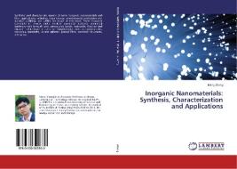 Inorganic Nanomaterials: Synthesis, Characterization and Applications di Meng Zhang edito da LAP Lambert Academic Publishing