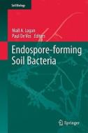 Endospore-forming Soil Bacteria edito da Springer-Verlag GmbH