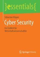 Cyber Security di Sebastian Klipper edito da Vieweg+Teubner Verlag