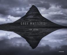 Grey Matter(s) di Tom Jacobi edito da Hirmer Verlag GmbH