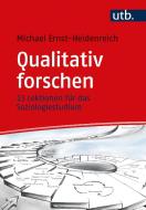 Qualitativ forschen di Michael Ernst-Heidenreich edito da UTB GmbH