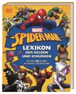MARVEL Spider-Man Lexikon der Helden und Schurken di Daniel Wallace, Melanie Scott edito da Dorling Kindersley Verlag