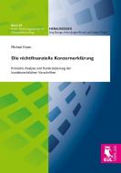 Die nichtfinanzielle Konzernerklärung di Michael Huter edito da Josef Eul Verlag GmbH