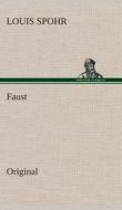 Faust di Louis Spohr edito da Tredition Classics