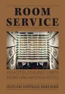 Room Service edito da Verlag Der Buchhandlung Walther Konig