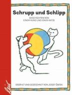 Schrupp und Schlipp di Josef Capek edito da leiv Leipziger Kinderbuch