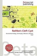 Rathke's Cleft Cyst edito da Betascript Publishing