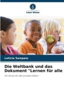 Die Weltbank und das Dokument "Lernen für alle di Leticia Sampaio edito da Verlag Unser Wissen