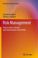 Risk Management di Antonio Borghesi, Barbara Gaudenzi edito da Springer Milan