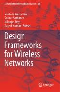 Design Frameworks for Wireless Networks edito da Springer Singapore