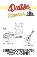 Duitse Kleurboek Beeldwoordenboek Voor Kinderen di Learning Language Learning edito da Independently Published