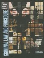 Criminal Law And Procedure di John L. Worrall, Jennifer L. Moore edito da Pearson Education (us)