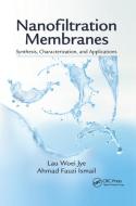 Nanofiltration Membranes di Lau Woei Jye, Ahmad Fauzi Ismail edito da Taylor & Francis Ltd