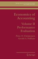 Economics of Accounting di Peter Ove Christensen, Gerald Feltham edito da Springer US