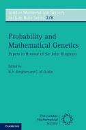 Probability and Mathematical Genetics di N. H. Bingham edito da Cambridge University Press
