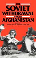 The Soviet Withdrawal from Afghanistan edito da Cambridge University Press