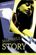 Marybell's Story di Roselys Polanco edito da iUniverse
