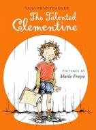 The Talented Clementine di Sara Pennypacker edito da Turtleback Books