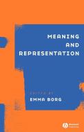 Meaning and Representation di Borg edito da John Wiley & Sons