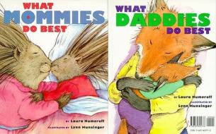 What Mommies Do Best What Daddies Do Best di Laura Joffe Numeroff edito da SIMON & SCHUSTER BOOKS YOU