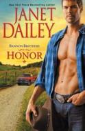 Bannon Brothers: Honor di Janet Dailey edito da Kensington Publishing