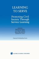 Learning to Serve di Maureen Kenny, Lou Anna K. Simon edito da Springer US