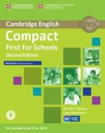 Compact First for Schools Workbook Without Answers with Audio di Barbara Thomas, Laura Matthews edito da CAMBRIDGE