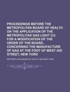 Proceedings Before The Metropolitan Boar di Metropolitan Health edito da General Books