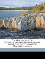 Zur Geschichte Des Osterreichischen Mili di Firnhaber Friedrich edito da Nabu Press