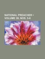 National Preacher (volume 39, Nos. 5-6) di Books Group edito da General Books Llc