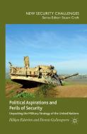 Political Aspirations and Perils of Security di Hakan Edstrom, Dennis Gyllensporre edito da Palgrave Macmillan