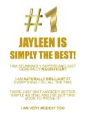 JAYLEEN IS SIMPLY THE BEST AFFIRMATIONS WORKBOOK Positive Affirmations Workbook Includes di Affirmations World edito da Positive Life