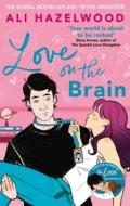 Love On The Brain di Ali Hazelwood edito da Little, Brown Book Group
