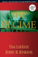 The Regime: Evil Advances di Tim Lahaye, Jerry B. Jenkins edito da TYNDALE HOUSE PUBL